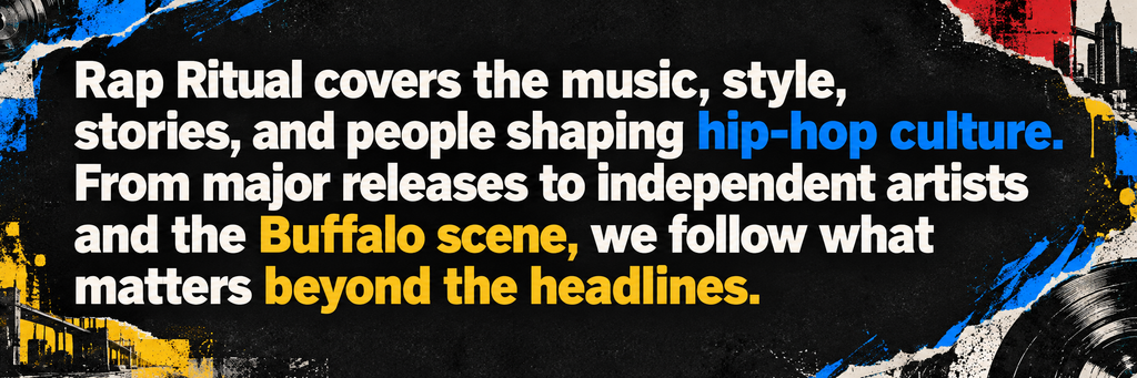 Rap Ritual covers the music, style, stories, and people shaping hip-hop culture. From major releases to independent artists and the Buffalo scene, we follow what matters beyond the headlines.
Reply done.